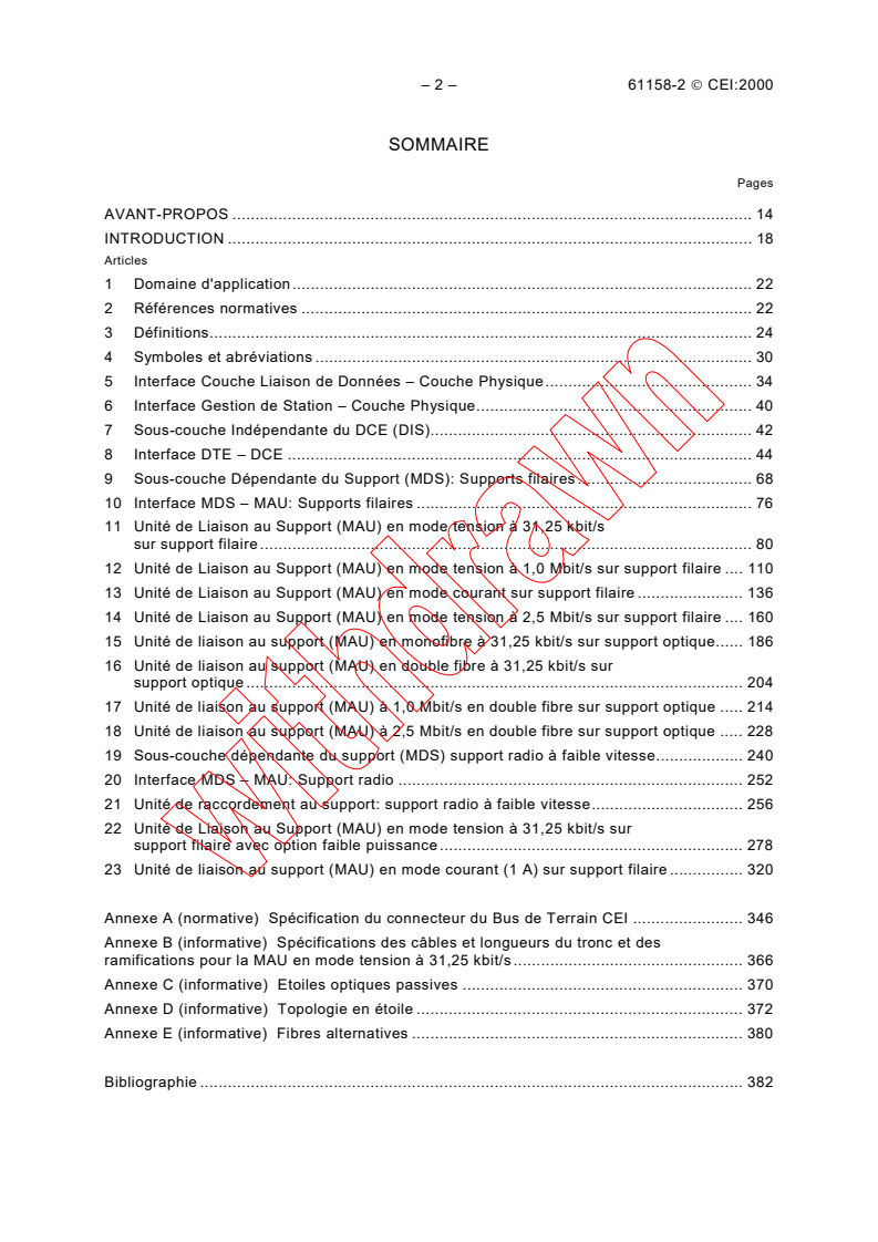 IEC 61158-2:2000 IEC 61158-2:2000 - Fieldbus standard for use in industrial control systems - Part 2: Physical Layer specification and service definition
Released:8/1/2000
Isbn:2831853869 - Page 4 preview
