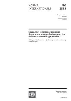 ISO 2553:2019 ISO 2553:2019 - Soudage et techniques connexes -- Représentations symboliques sur les dessins -- Assemblages soudés - Page 1 preview