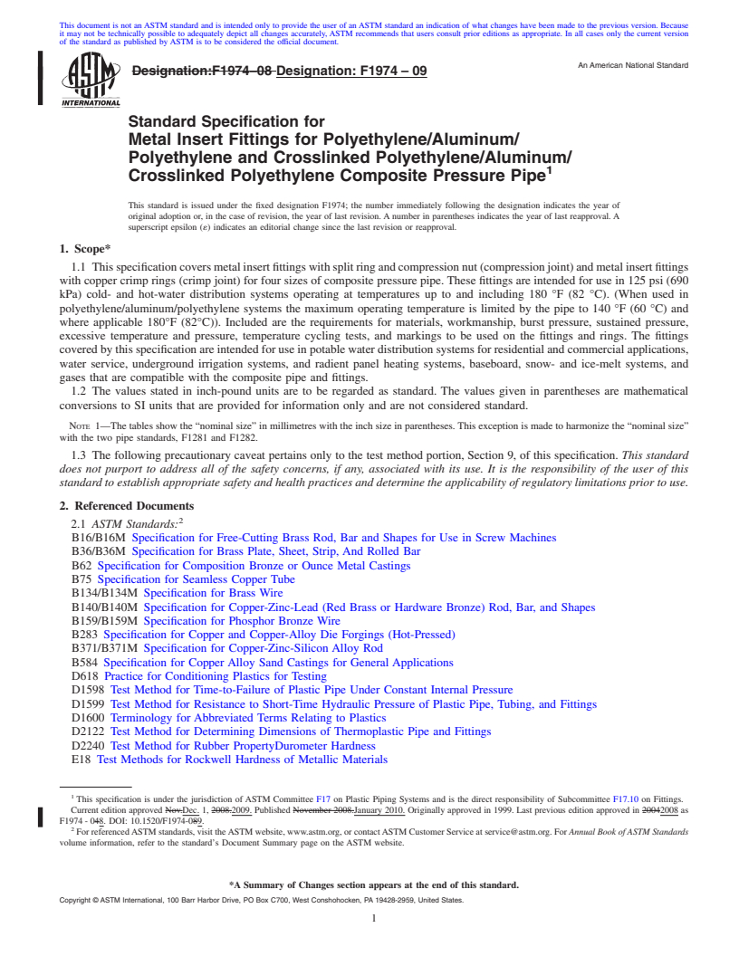 REDLINE ASTM F1974-09 - Standard Specification for Metal Insert Fittings for Polyethylene/Aluminum/Polyethylene and Crosslinked Polyethylene/Aluminum/Crosslinked Polyethylene Composite Pressure Pipe