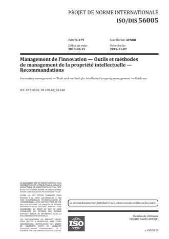 ISO/FDIS 56005:Version 24-apr-2020 - Management de l’innovation -- Outils et méthodes de management de la propriété intellectuelle -- Recommandations