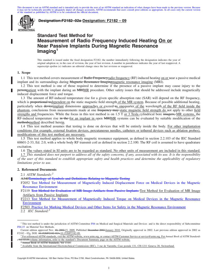 REDLINE ASTM F2182-09 - Standard Test Method for Measurement of Radio Frequency Induced Heating Near Passive Implants During Magnetic Resonance Imaging