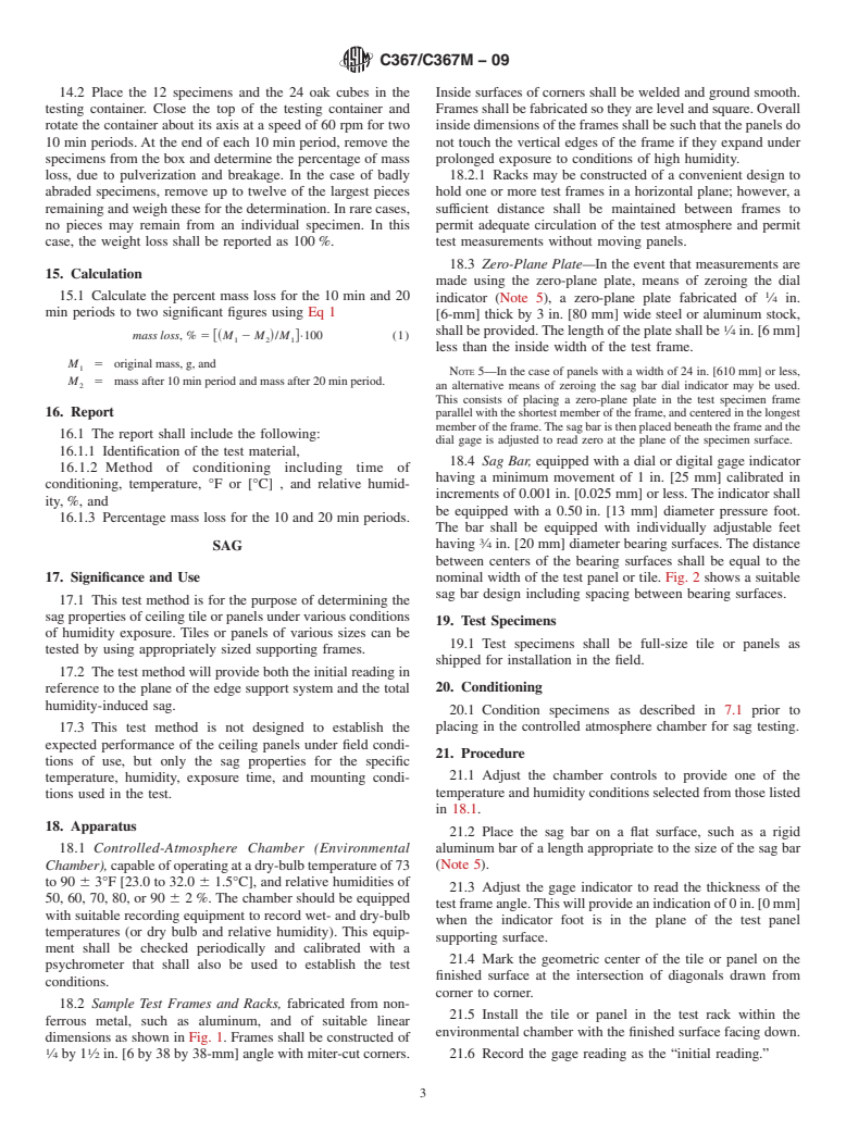 ASTM C367/C367M-09 - Standard Test Methods for Strength Properties of Prefabricated Architectural Acoustical Tile or Lay-In Ceiling Panels