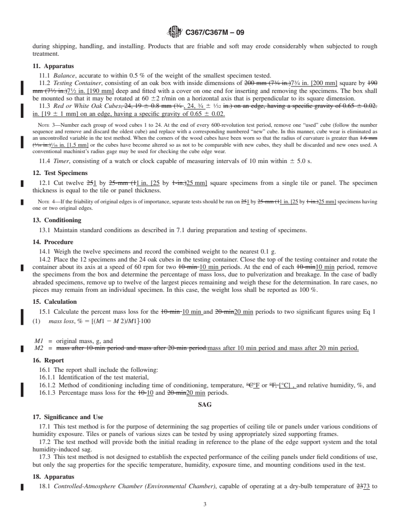 REDLINE ASTM C367/C367M-09 - Standard Test Methods for Strength Properties of Prefabricated Architectural Acoustical Tile or Lay-In Ceiling Panels