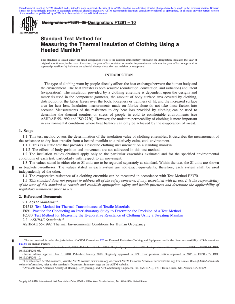 REDLINE ASTM F1291-10 - Standard Test Method for Measuring the Thermal Insulation of Clothing Using a Heated Manikin