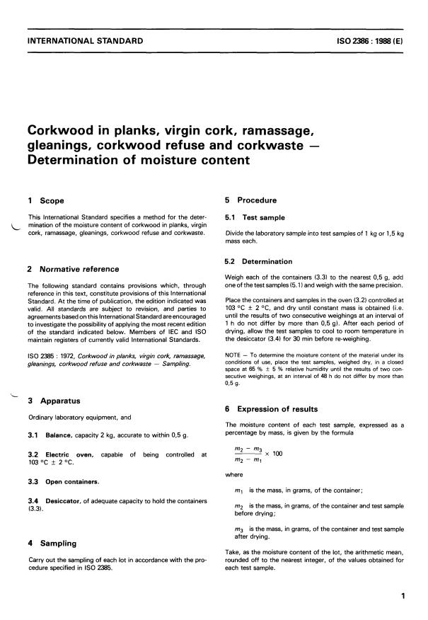 ISO 2386:1988 - Corkwood in planks, virgin cork, ramassage, gleanings, corkwood refuse and corkwaste -- Determination of moisture content
