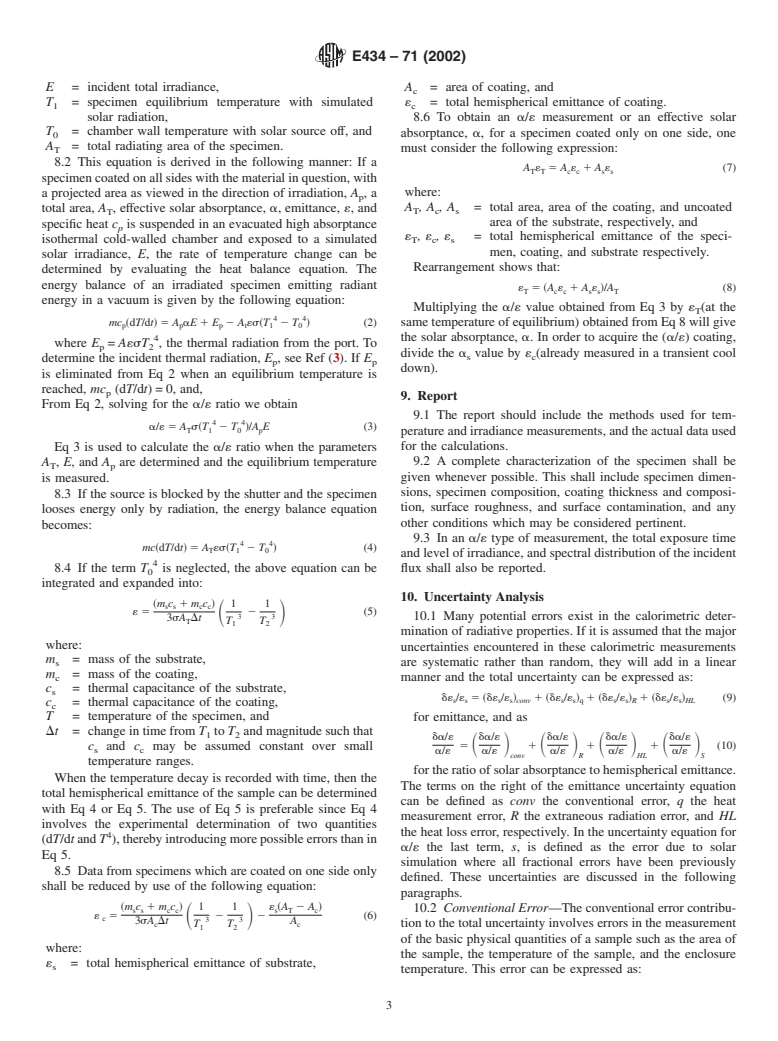 ASTM E434-71(2002) - Standard Test Method for Calorimetric Determination of Hemispherical Emittance and the Ratio of Solar Absorptance to Hemispherical Emittance Using Solar Simulation