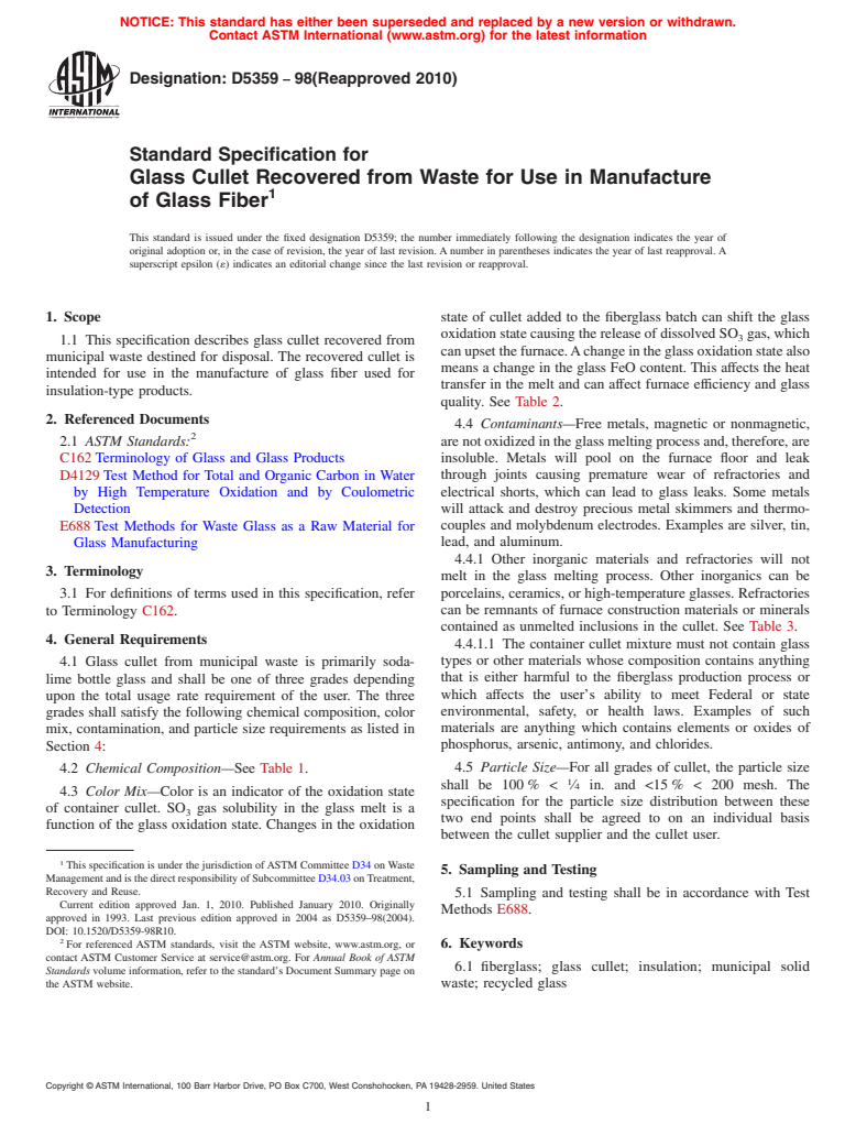 ASTM D5359-98(2010) - Standard Specification for Glass Cullet Recovered from Waste for Use in Manufacture of Glass Fiber