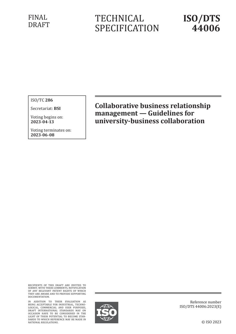 ISO/DTS 44006 - Collaborative business relationship management — Guidelines for university-business collaboration
Released:30. 03. 2023