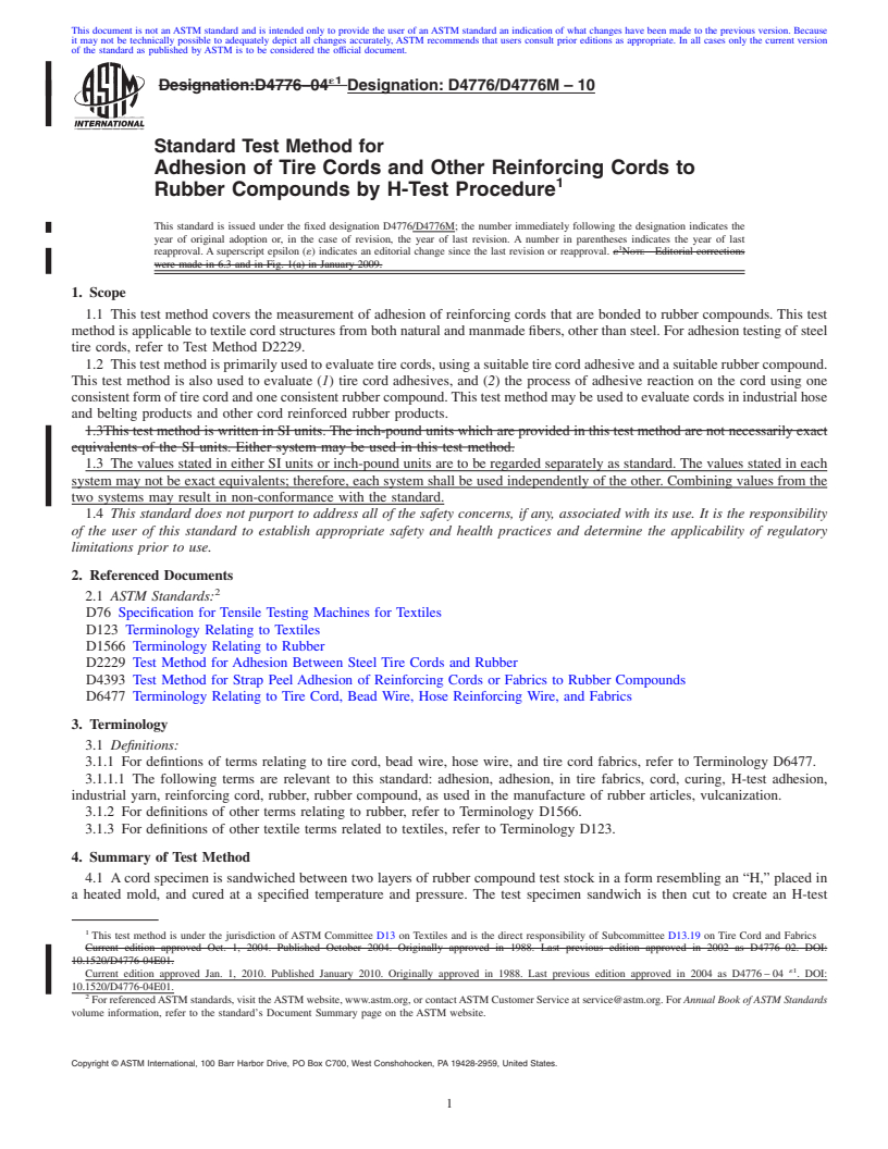 REDLINE ASTM D4776/D4776M-10 - Standard Test Method for Adhesion of Tire Cords and Other Reinforcing Cords to Rubber Compounds by H-Test Procedure