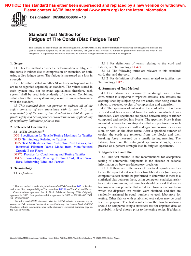 ASTM D6588/D6588M-10 - Standard Test Method for Fatigue of Tire Cords (Disc Fatigue Test)