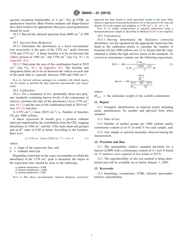 ASTM D6645-01(2010) - Standard Test Method for Methyl (Comonomer) Content in Polyethylene by Infrared Spectrophotometry