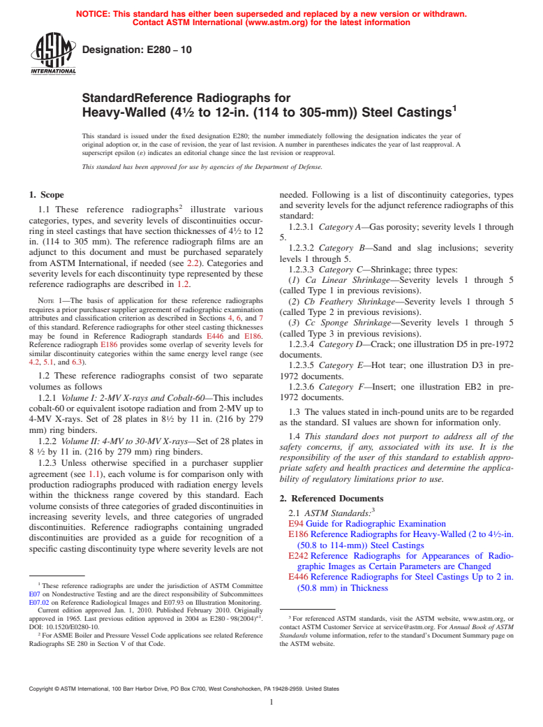 ASTM E280-10 - Standard Reference Radiographs for  Heavy-Walled (4<span class='unicode'>&#x00BD;</span> to 12-in. (114 to 305-mm)) Steel Castings