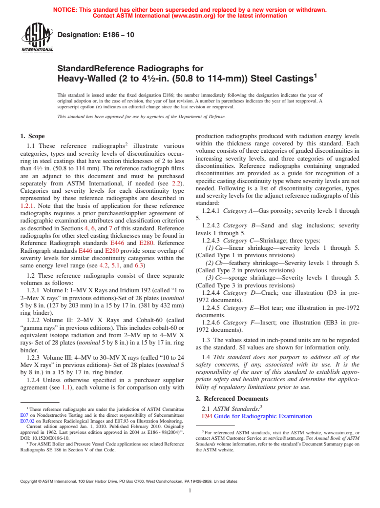 ASTM E186-10 - Standard Reference Radiographs for  Heavy-Walled (2 to 4<span class='unicode'>&#x00BD;</span>-in. (50.8 to 114-mm)) Steel Castings