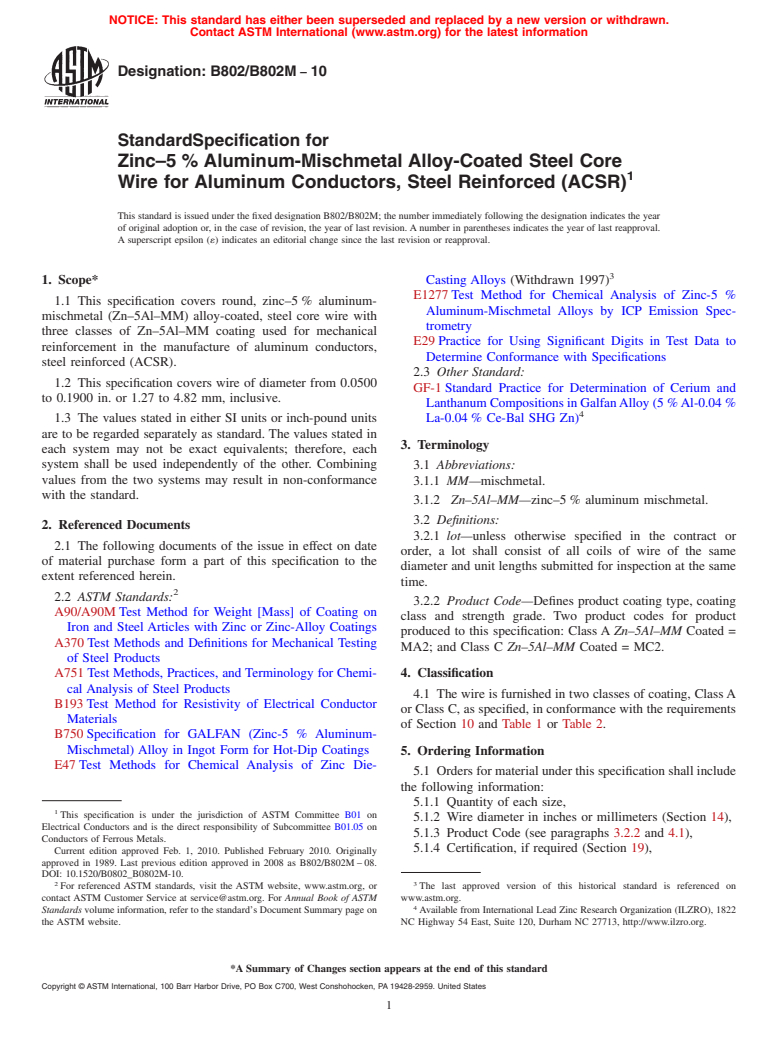 ASTM B802/B802M-10 - Standard Specification for Zinc-5% Aluminum-Mischmetal Alloy-Coated Steel Core Wire for Aluminum Conductors, Steel Reinforced (ACSR)