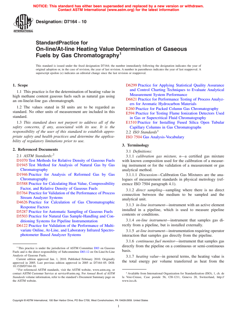 ASTM D7164-10 - Standard Practice for On-line/At-line Heating Value Determination of Gaseous Fuels by Gas Chromatography