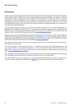 ISO 3927:2017 ISO 3927:2017 - Metallic powders, excluding powders for hardmetals — Determination of compressibility in uniaxial compression
Released:8/28/2017 - Page 4 preview