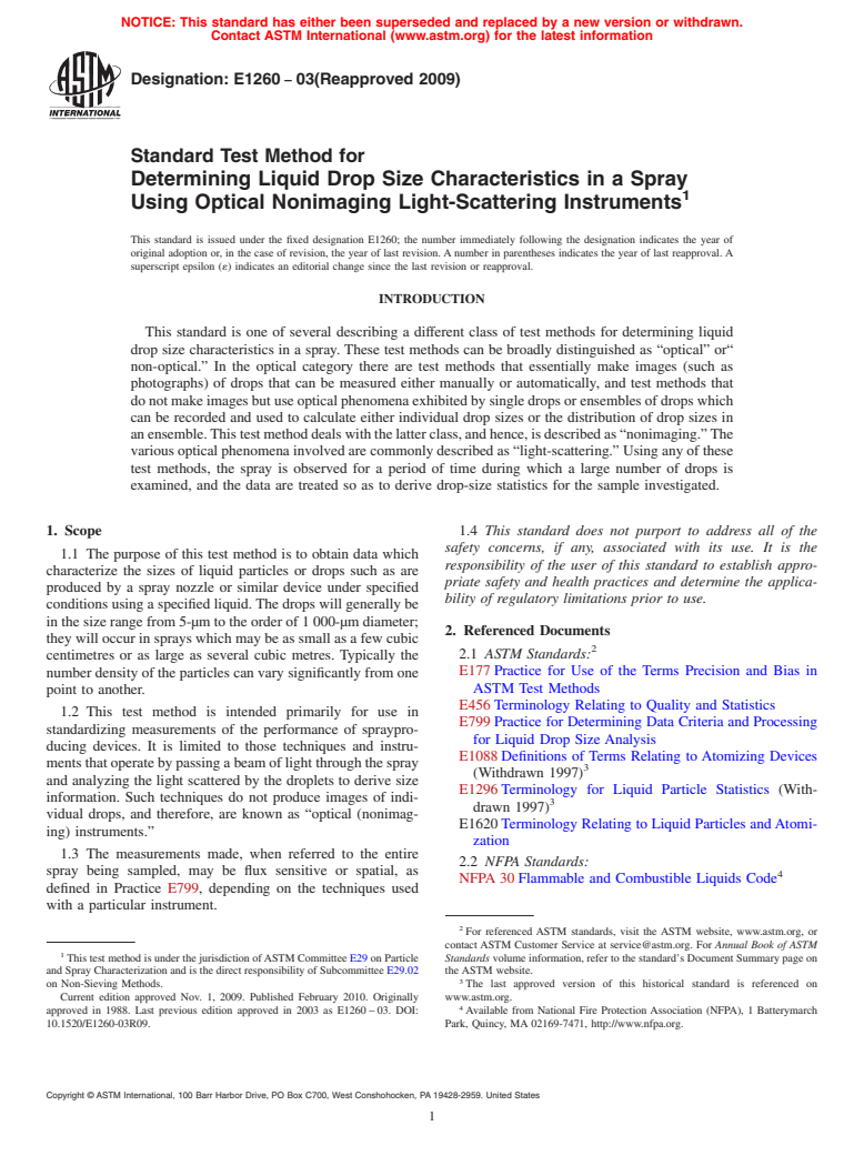 ASTM E1260-03(2009) - Standard Test Method for Determining Liquid Drop Size Characteristics in a Spray Using Optical Nonimaging Light-Scattering Instruments