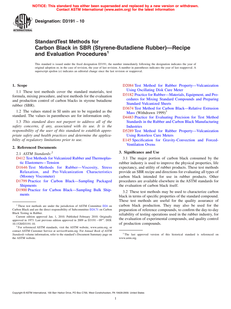 ASTM D3191-10 - Standard Test Methods for  Carbon Black in SBR (Styrene-Butadiene Rubber)<span class='unicode'>&#x2014;</span>Recipe and Evaluation Procedures