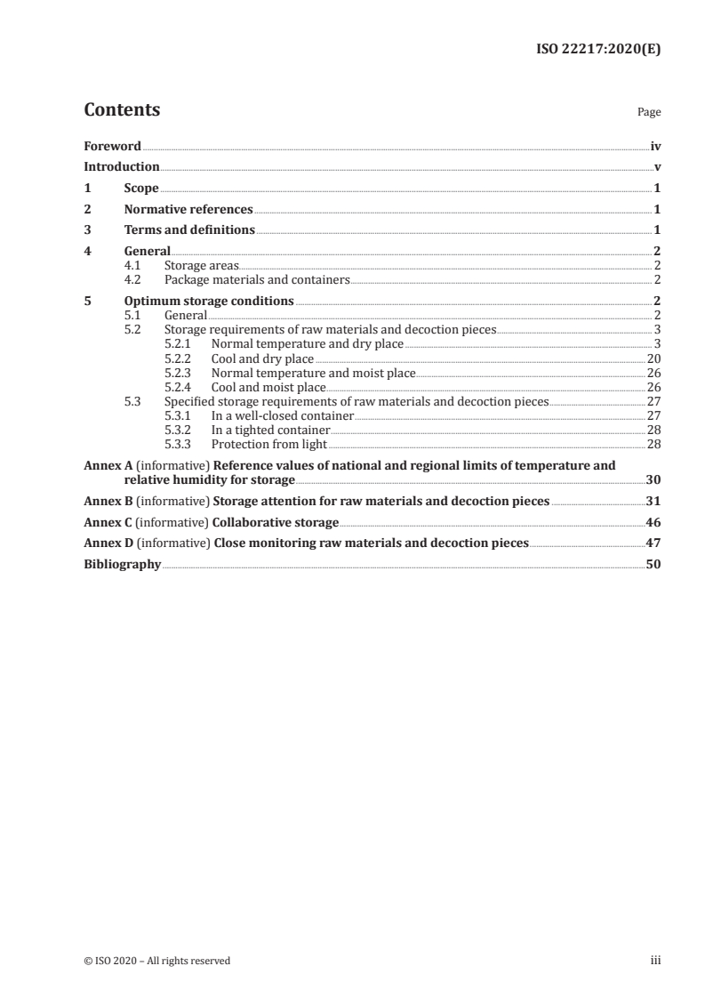 ISO 22217:2020 ISO 22217:2020 - Traditional Chinese medicine —Storage requirements for raw materials and decoction pieces
Released:7/31/2020