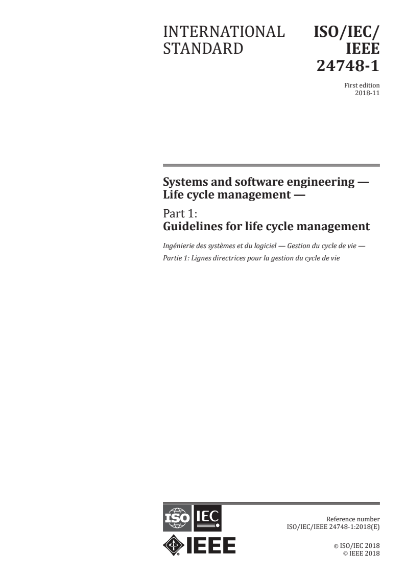 ISO/IEC/IEEE 24748-1:2018 - Systems and software engineering — Life cycle management — Part 1: Guidelines for life cycle management
Released:10/31/2018