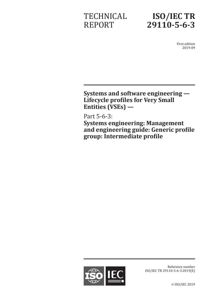 ISO/IEC TR 29110-5-6-3:2019 ISO/IEC TR 29110-5-6-3:2019 - Systems and software engineering — Lifecycle profiles for Very Small Entities (VSEs) — Part 5-6-3: Systems engineering: Management and engineering guide: Generic profile group: Intermediate profile
Released:9/20/2019