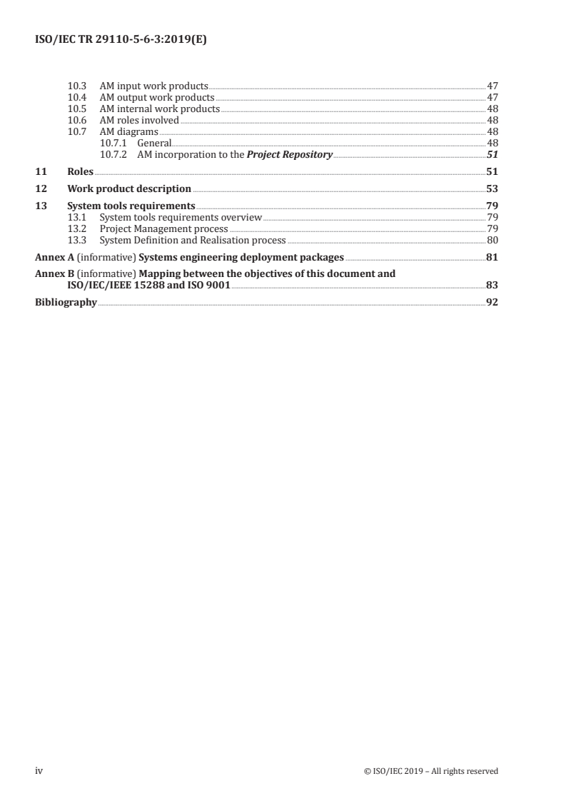 ISO/IEC TR 29110-5-6-3:2019 ISO/IEC TR 29110-5-6-3:2019 - Systems and software engineering — Lifecycle profiles for Very Small Entities (VSEs) — Part 5-6-3: Systems engineering: Management and engineering guide: Generic profile group: Intermediate profile
Released:9/20/2019 - Page 4 preview