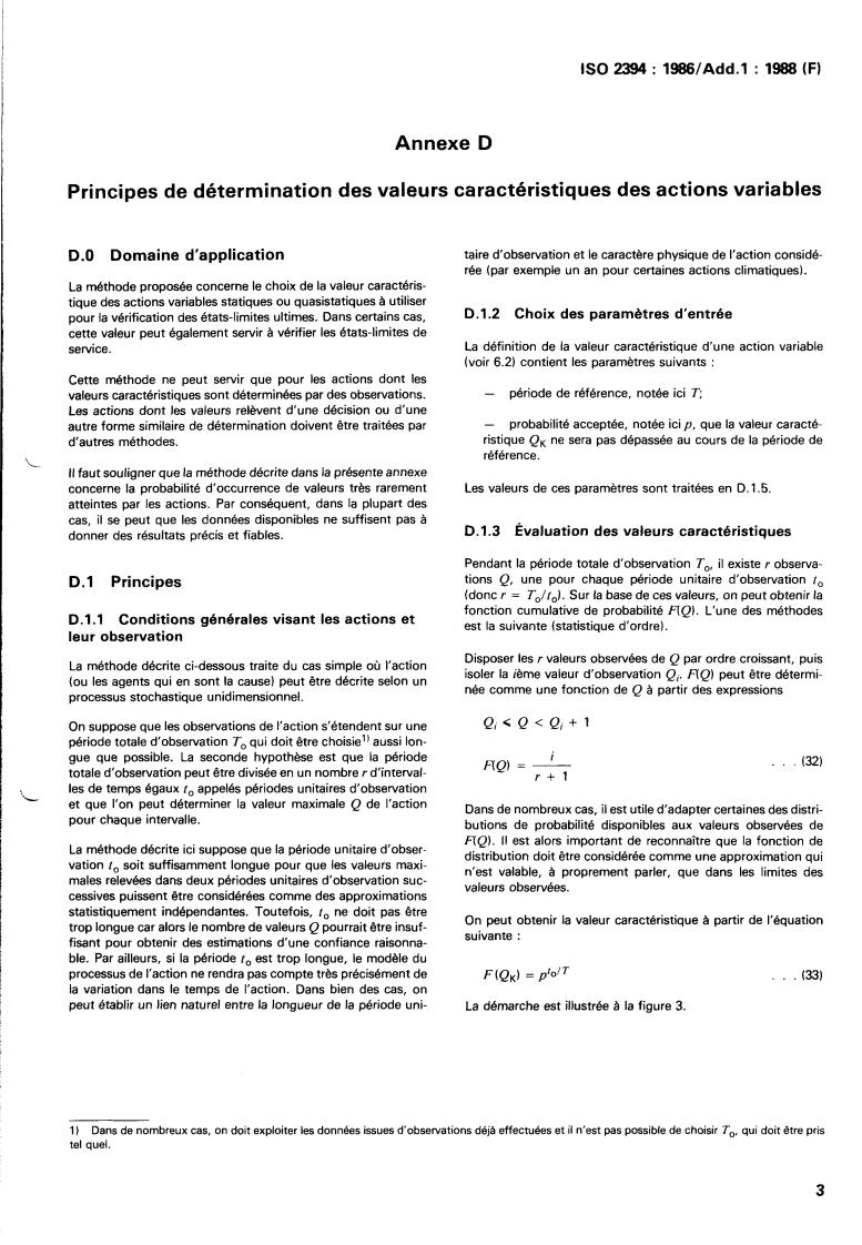 ISO 2394:1986/Add 1:1988 - General principles on reliability for structures — Addendum 1
Released:12/15/1988
