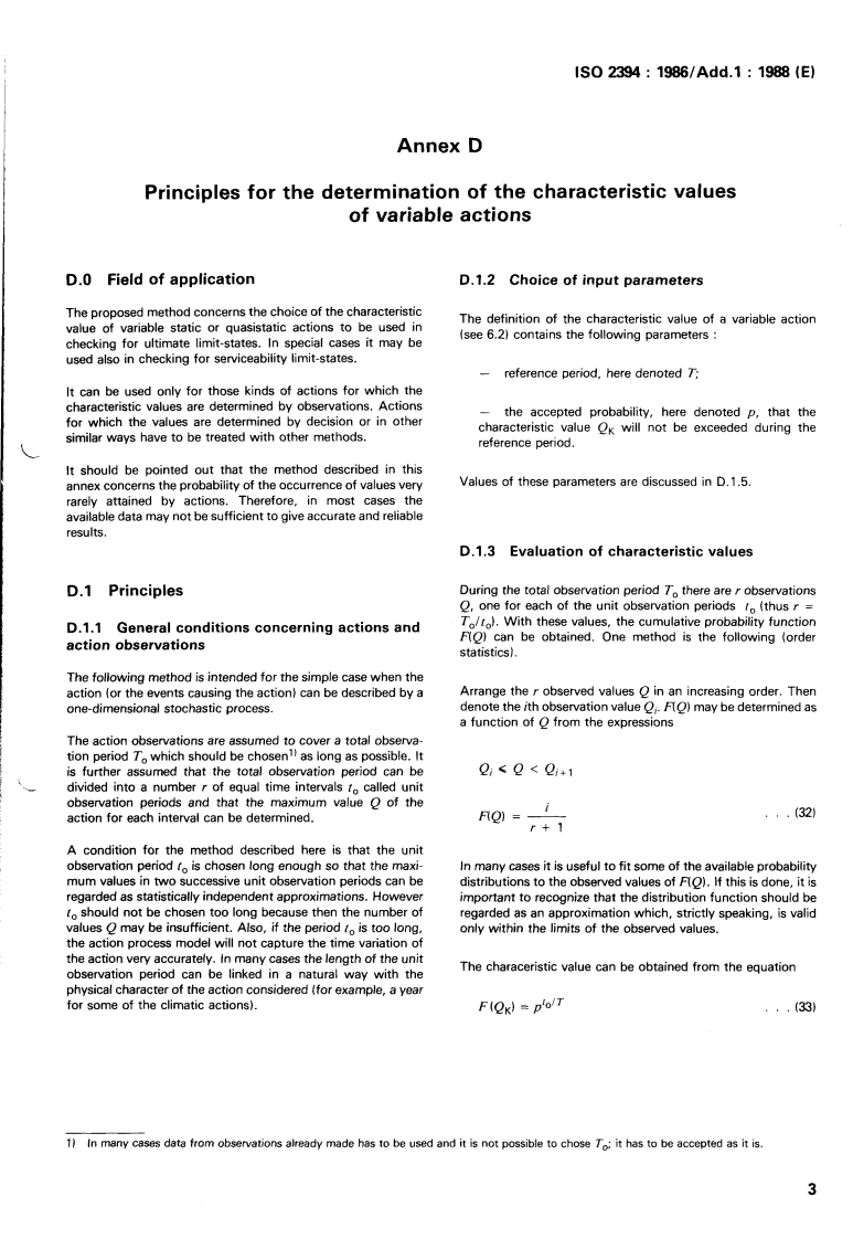 ISO 2394:1986/Add 1:1988 - General principles on reliability for structures — Addendum 1
Released:12/15/1988