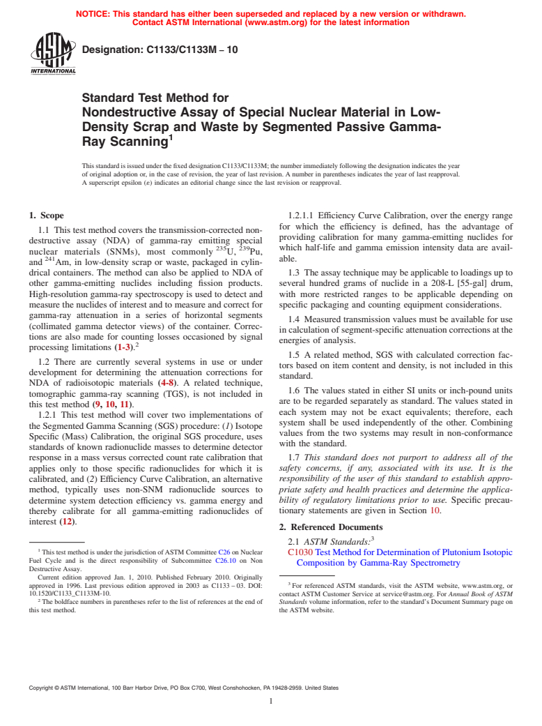 ASTM C1133/C1133M-10 - Standard Test Method for Nondestructive Assay of Special Nuclear Material in Low Density Scrap and Waste by Segmented Passive Gamma-Ray Scanning