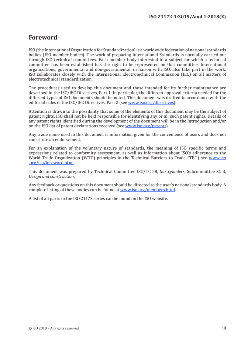 ISO 21172-1:2015/Amd 1:2018 - Gas cylinders — Welded steel pressure drums up to 3 000 litres capacity for the transport of gases — Design and construction — Part 1: Capacities up to 1 000 litres — Amendment 1
Released:11/8/2018