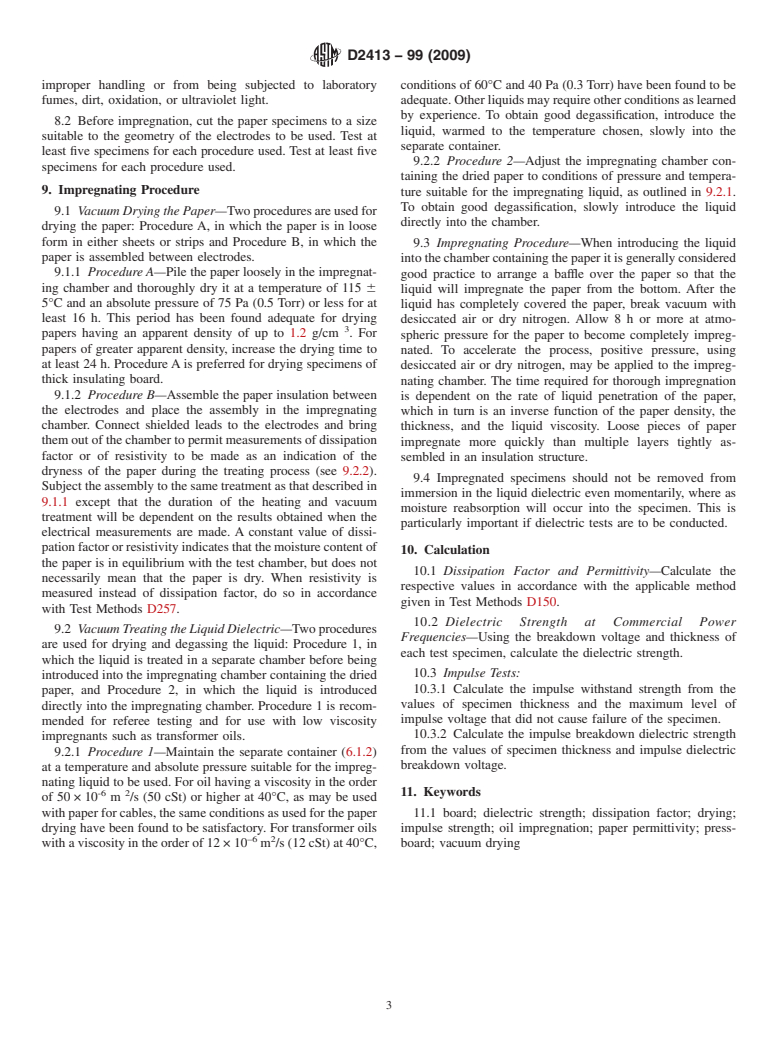 ASTM D2413-99(2009) - Standard Practice for Preparation of Insulating Paper and Board Impregnated with a Liquid Dielectric