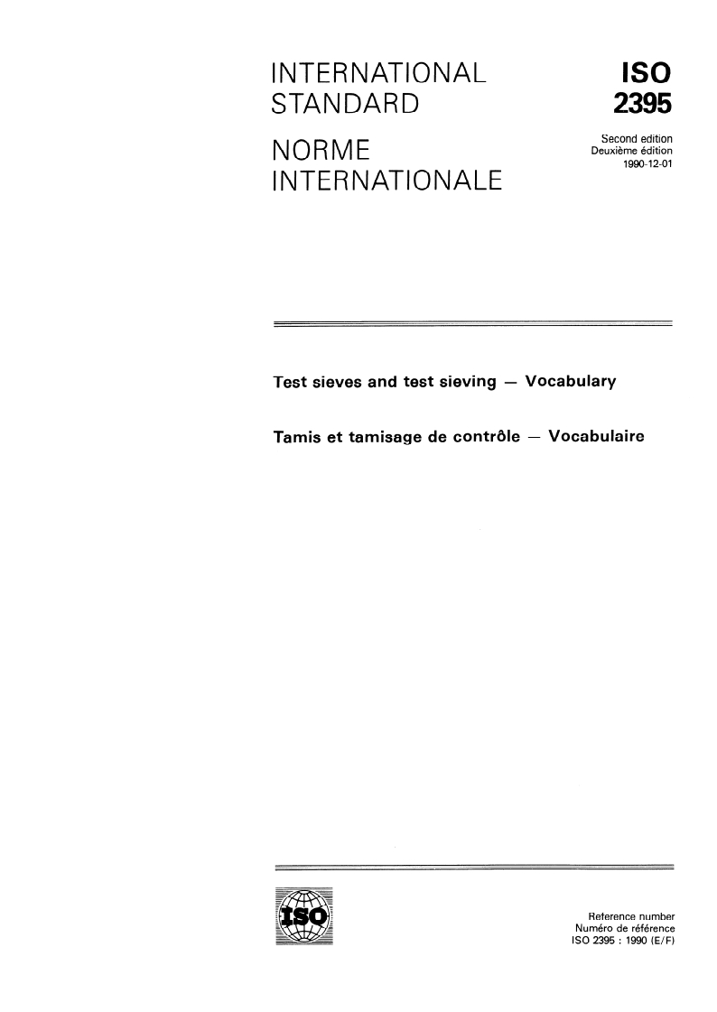 ISO 2395:1990 - Test sieves and test sieving — Vocabulary
Released:11/22/1990