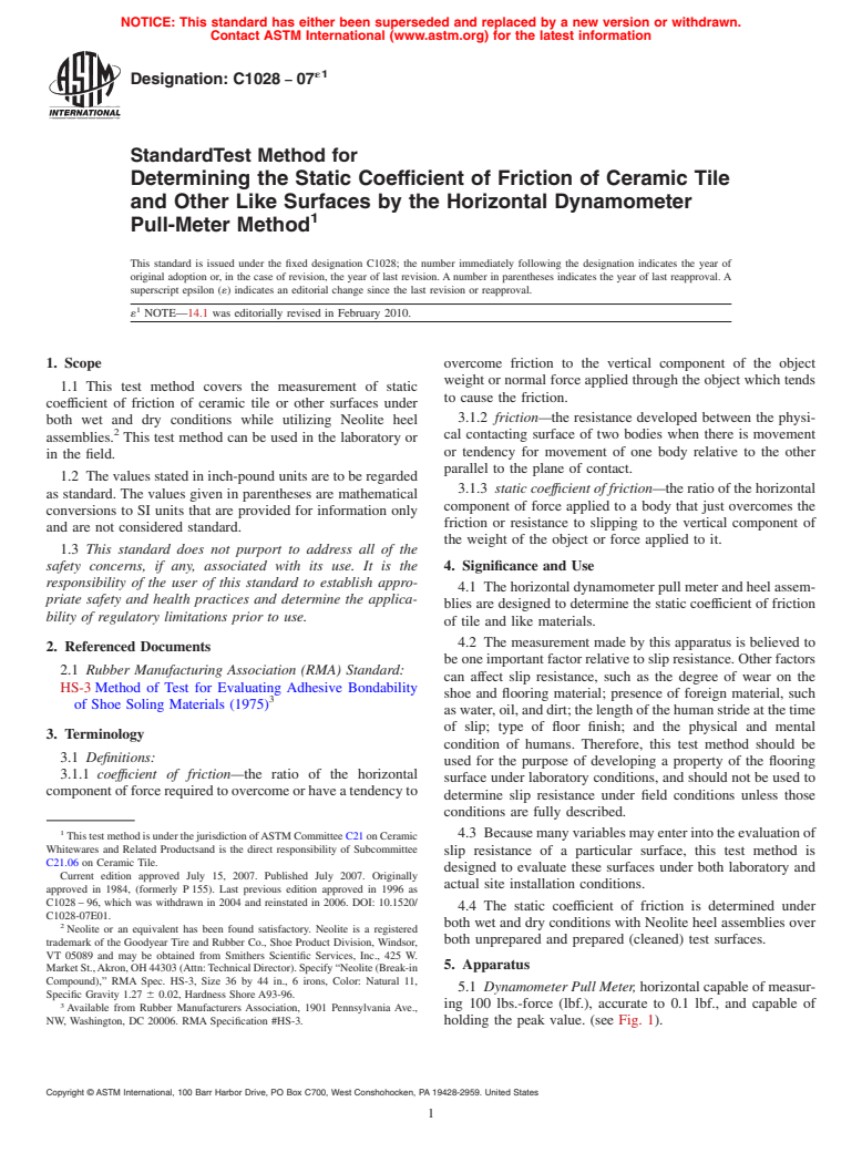 ASTM C1028-07e1 - Standard Test Method for Determining the Static Coefficient of Friction of Ceramic Tile and Other Like Surfaces by the Horizontal Dynamometer Pull-Meter Method (Withdrawn 2014)