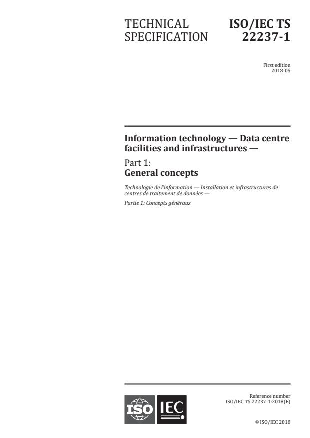 ISO/IEC TS 22237-1:2018 - Information technology -- Data centre facilities and infrastructures