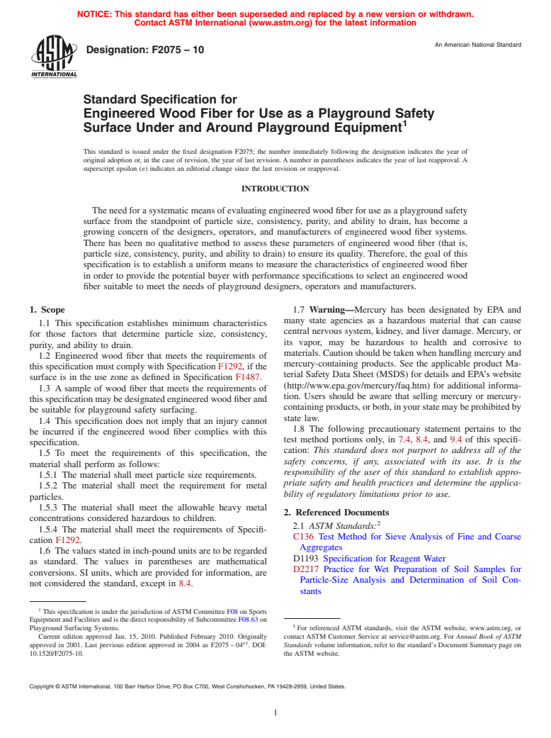 ASTM F2075-10 - Standard Specification for Engineered Wood Fiber for Use as a Playground Safety Surface Under and Around Playground Equipment