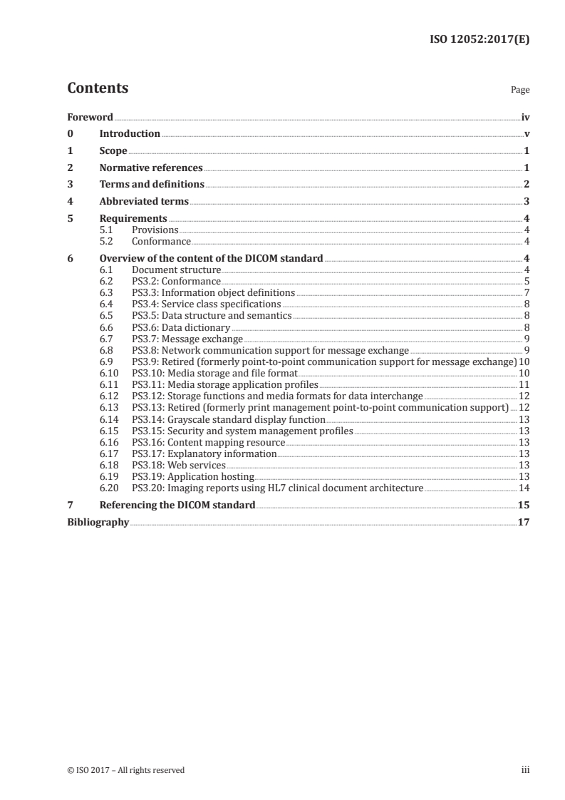 ISO 12052:2017 - Health informatics — Digital imaging and communication in medicine (DICOM) including workflow and data management
Released:8/17/2017