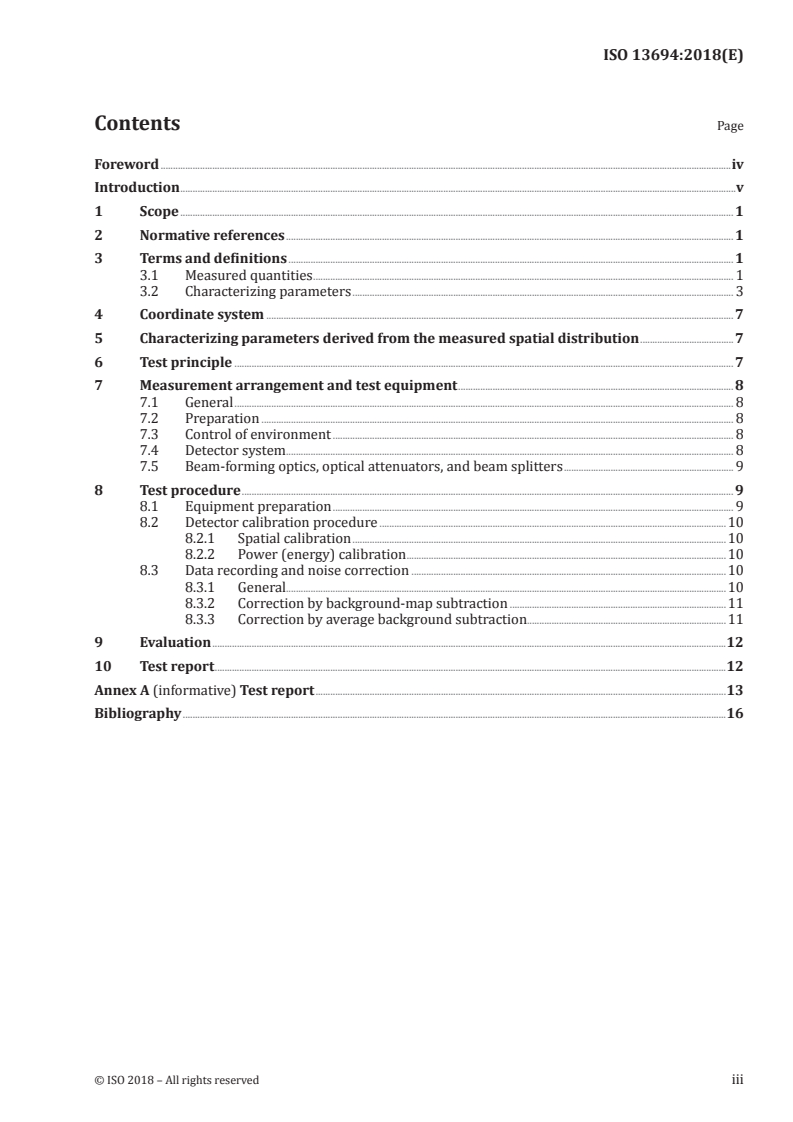 ISO 13694:2018 - Optics and photonics — Lasers and laser-related equipment — Test methods for laser beam power (energy) density distribution
Released:11/2/2018