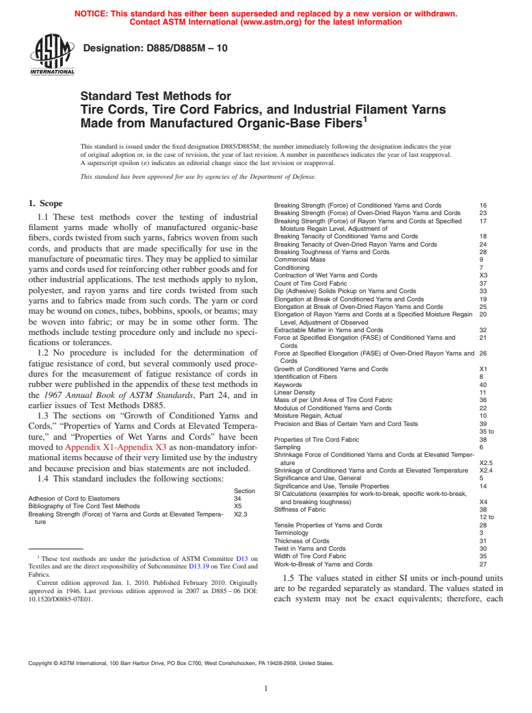 ASTM D885/D885M-10 - Standard Test Methods for Tire Cords, Tire Cord Fabrics, and Industrial Filament Yarns Made from Manufactured Organic-Base Fibers