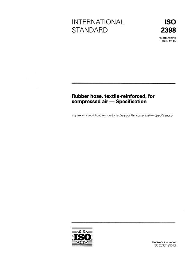 ISO 2398:1995 - Rubber hose, textile-reinforced, for compressed air -- Specification
