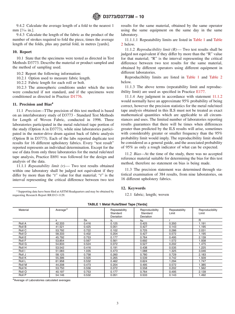 ASTM D3773/D3773M-10 - Standard Test Methods for Length of Woven Fabric