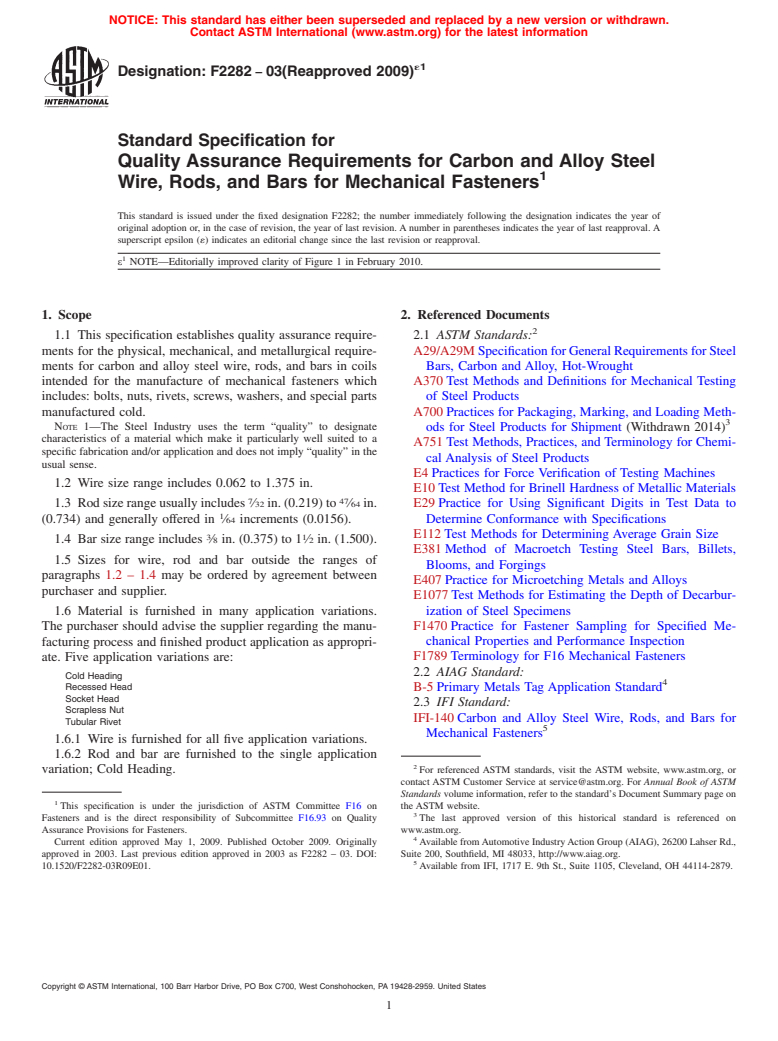 ASTM F2282-03(2009)e1 - Standard Specification for Quality Assurance Requirements for Carbon and Alloy Steel Wire, Rods, and Bars for Mechanical Fasteners