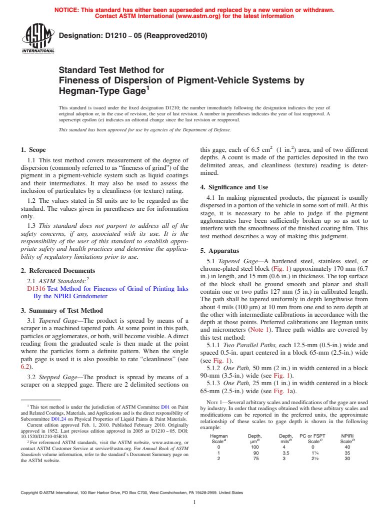 ASTM D1210-05(2010) - Standard Test Method for Fineness of Dispersion of Pigment-Vehicle Systems by Hegman-Type Gage
