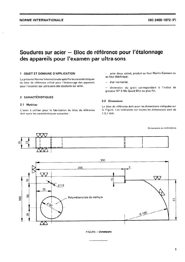 ISO 2400:1972 - Soudures sur acier -- Bloc de référence pour l'étalonnage des appareils pour l'examen par ultrasons