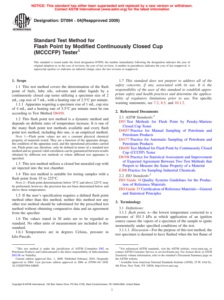 ASTM D7094-04(2009) - Standard Test Method for Flash Point by Modified Continuously Closed Cup (MCCCFP) Tester