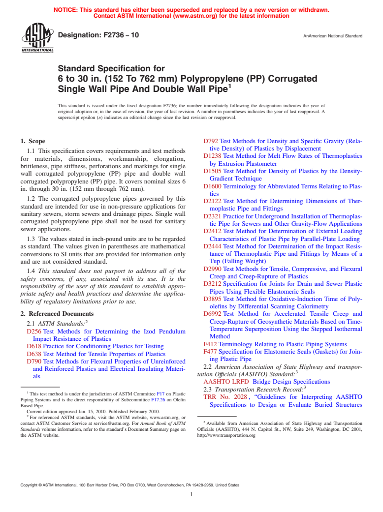 ASTM F2736-10 - Standard Specification for 6 to 30 in. (152 To 762 mm) Polypropylene (PP) Corrugated Single Wall Pipe And Double Wall Pipe
