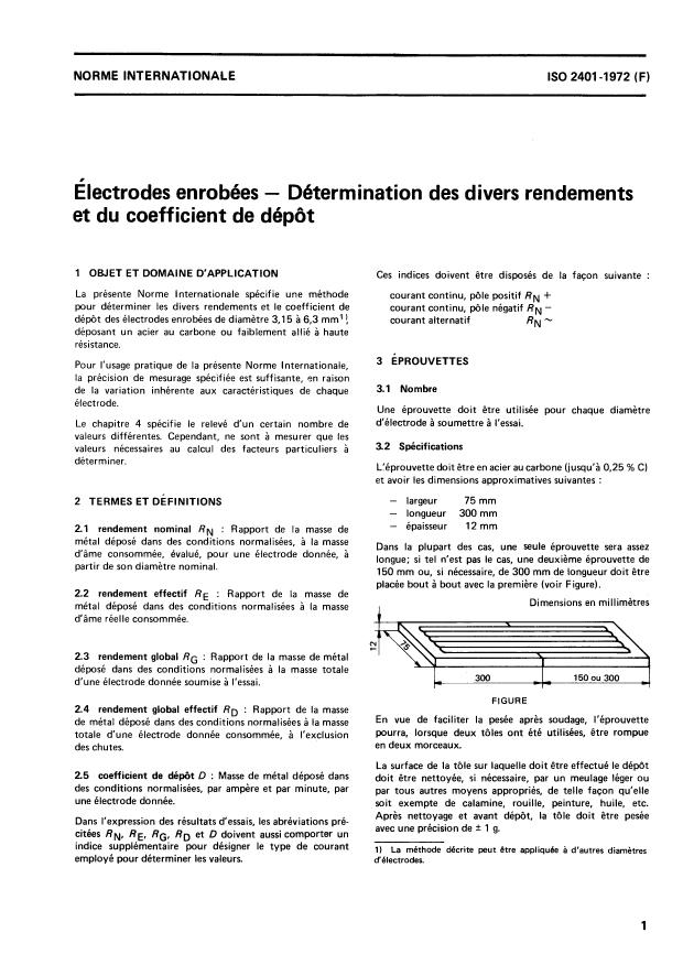 ISO 2401:1972 - Électrodes enrobées -- Détermination de l'efficacité, du rendement du métal et du coefficient de dépôt