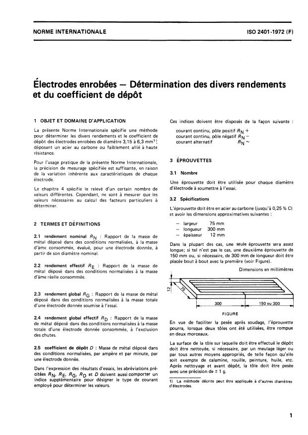 ISO 2401:1972 - Électrodes enrobées -- Détermination de l'efficacité, du rendement du métal et du coefficient de dépôt