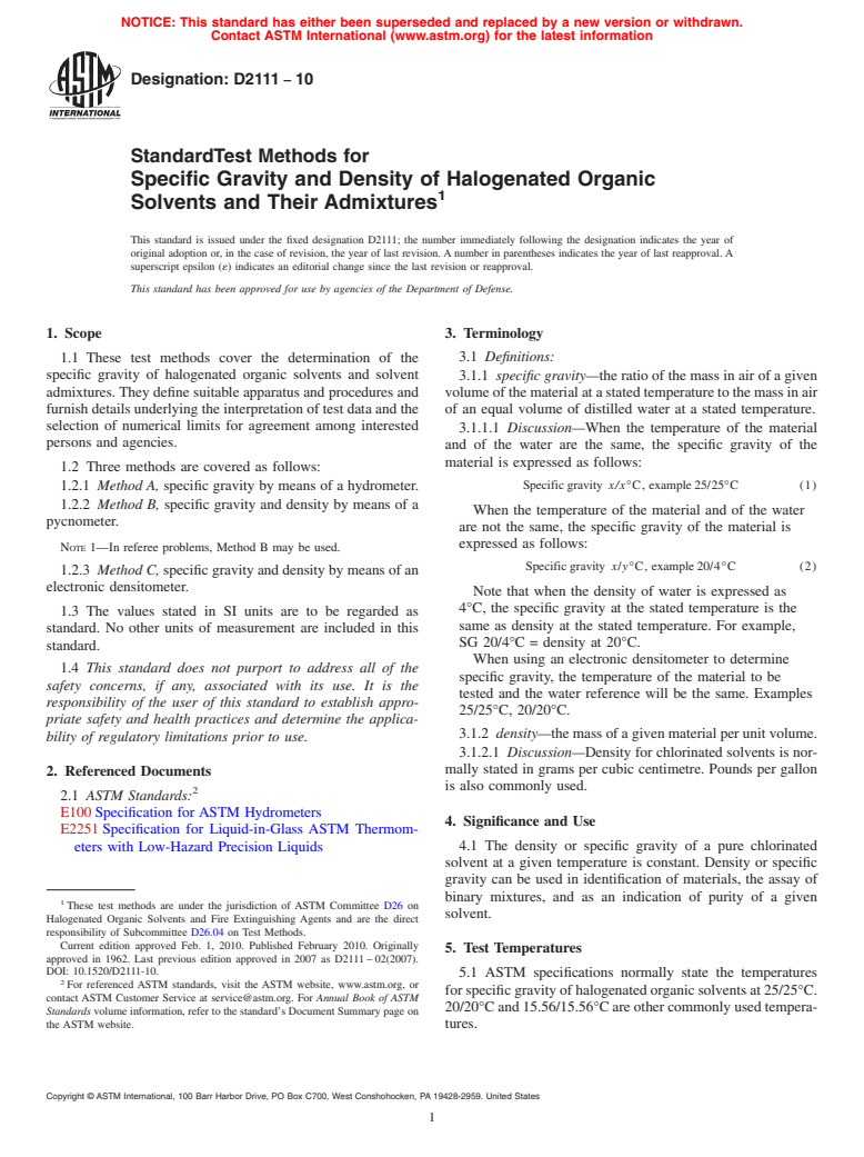 ASTM D2111-10 - Standard Test Methods for Specific Gravity and Density of Halogenated Organic Solvents and Their Admixtures