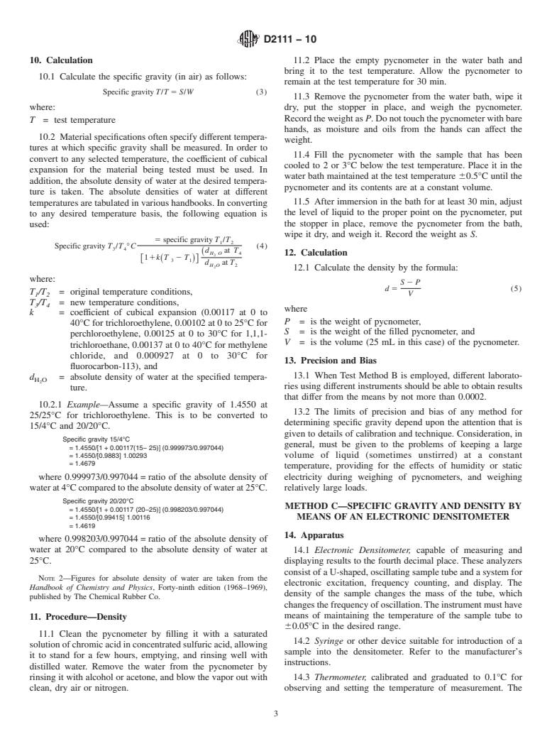 ASTM D2111-10 - Standard Test Methods for Specific Gravity and Density of Halogenated Organic Solvents and Their Admixtures