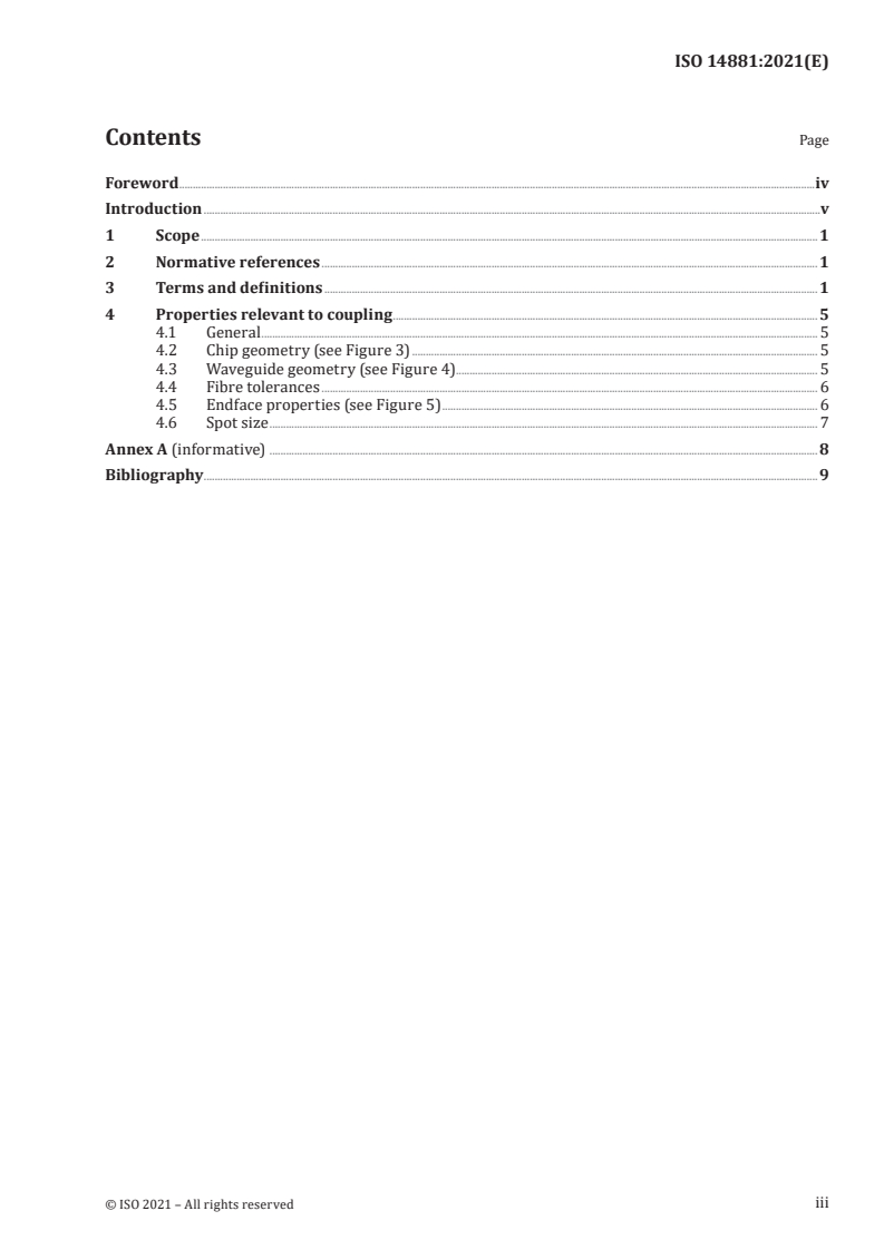 ISO 14881:2021 - Integrated optics — Interfaces — Parameters relevant to coupling properties
Released:10/12/2021
